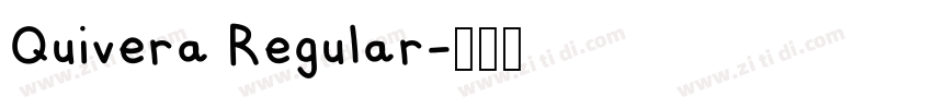 Quivera Regular字体转换